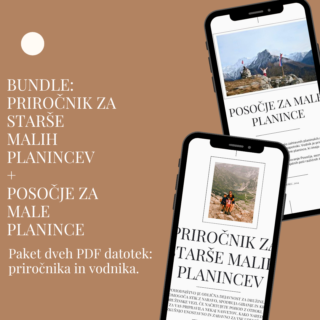 BUNDLE: Posočje za male planince + Priročnik za starše malih planincev